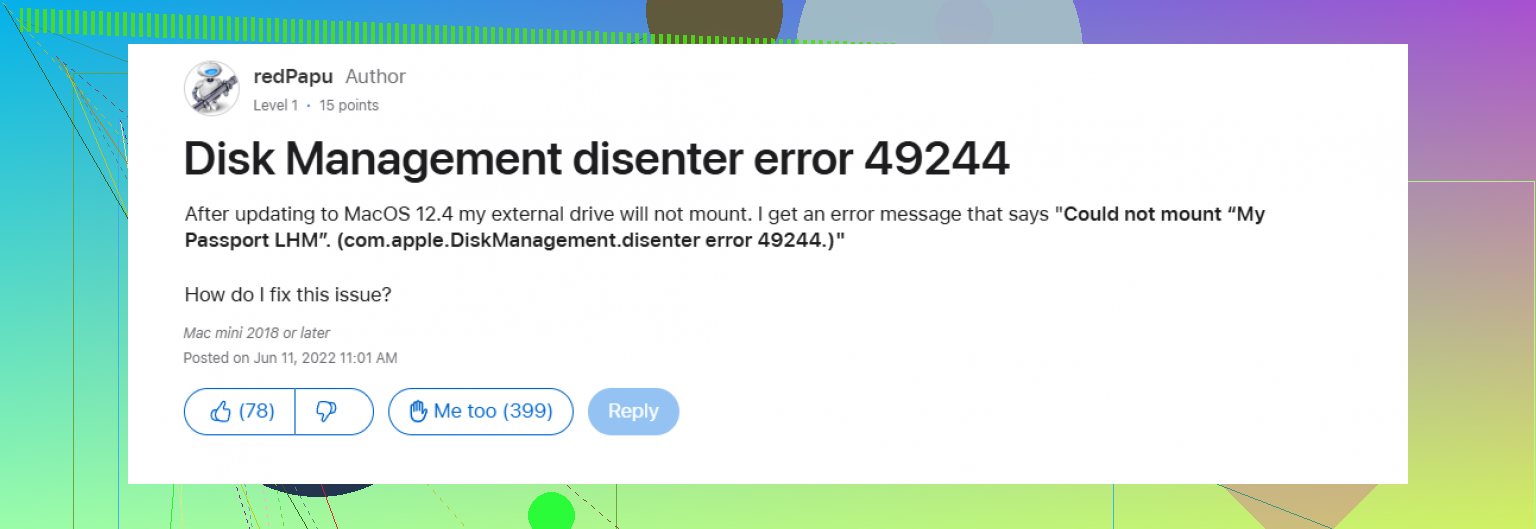 Qu’est-ce que l’erreur 49153 de Com.apple.diskmanagement.disenter ?
